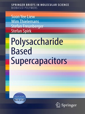 cover image of Polysaccharide Based Supercapacitors